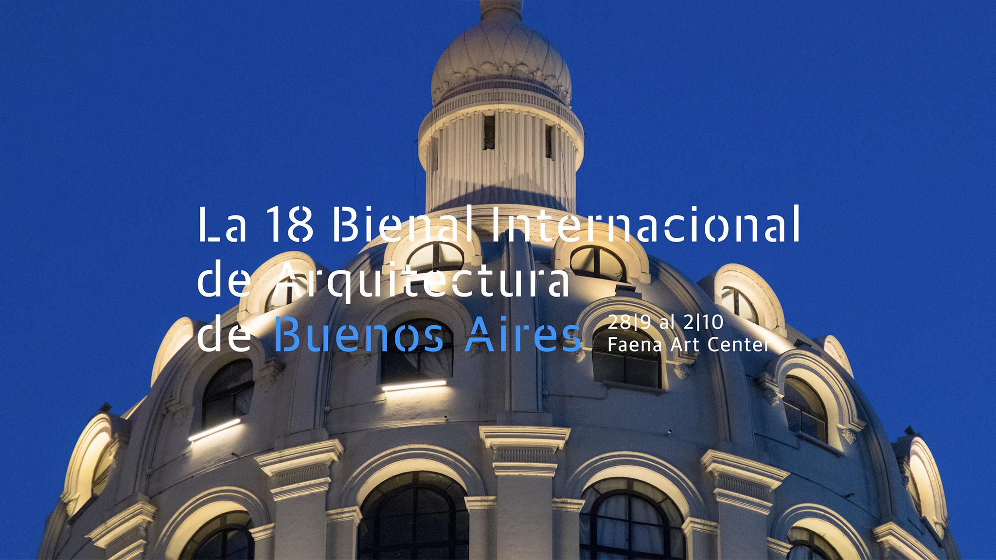 Save the date | The 18th Buenos Aires International Architecture Biennial